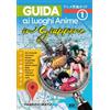 XPublishing Guida ai luoghi anime in Giappone (Vol. 1)