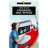 CF4KIDS Betty Greene: Courage Has Wings
