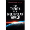Arktos Media The Theory of a Multipolar World