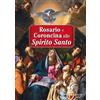 Rosario e coroncina allo Spirito Santo