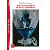 ELI The strange case of Dr Jekyll and Mr Hyde. Ediz. per la scuola: The Strange Case of Dr Jekyll and Mr Hyde + d