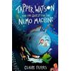 Claire Fayers Tapper Watson and the Quest for the Nemo Machine (Tascabile)