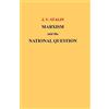 Joseph Stalin Marxism and the National Question (Tascabile)