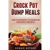 Debbie Butler Crockpot Dump Meals (Tascabile)