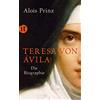 Alois Prinz Teresa von Ávila: Die Biographie (insel taschenbuch) (Tascabile)