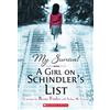 Rena Finder Joshua M Greene My Survival: A Girl on Schindler's List (Tascabile)