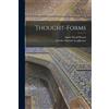 Annie Wood Besant Charles Webster Leadbeater Thought-Forms (Tascabile)