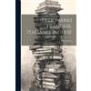 Alfred Elwes Dizionario Francese, Italiano, Inglese (Tascabile)