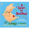 Jonathan Emmett A Spot of Bother (Tascabile)