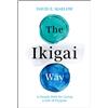 David E. Marlow The Ikigai Way (Copertina rigida)