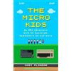 Gary Plowman The Micro Kids (Tascabile)