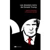 Nouveau Monde Editions Les dossiers noirs de Donald Trump