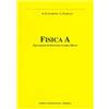 Athena Audiovisuals Fisica A. Equazione di Newton, campi, moto