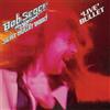 Bob Seger & The Silver Bullet Band Live Bullet (CD) Album