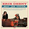 Erik Debny Beat The System (Vinyl LP)