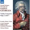 Joseph Bologne,chevalier De Saint-georges - Violin Concertos, Opp. 2 & 7 - Cd