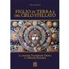 Edizioni Nisroch Figlio di terra e del cielo stellato. La grande tradizione orfica e i misteri eleusini