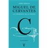 TAURUS MIGUEL DE CERVANTES (TB): La conquista de la ironía
