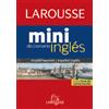 Larousse Mini Diccionario ingles-espanol espanol-ingles / Larousse Mini Dictionary Spanish-English English-Spanish
