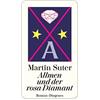 Martin Suter Allmen und der rosa Diamant (detebe) (Tascabile)