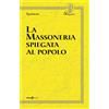 Futura Libri Libro - Spartacus - La Massoneria Spiegata Al Popolo - Futura Libri