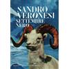Nave Di Teseo (La) Libro - Sandro Veronesi - Settembre Nero - Nave Di Teseo (la)