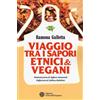 Età dell'Acquario (L') Libro - Ramona Galletta - Viaggio Tra I Sapori Etnici & Vegani - Età Dell'acqua