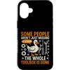 Engineer Retro Vintage Tool Humor Duck Custodia per iPhone 16 Plus Sarcastico divertente dire che alcune persone sono solo scomparse