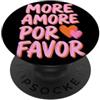 Latin Quotes Funny Spanish Amor Por Favo Altro Amor Por Favor Funny Spanish Love PopSockets PopGrip Adesivo