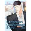 945 Miriam Holz Dangerous Convenience Store 02 (Tascabile)