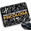 My Cust Tappetino Mouse Pad Personalizzabile Professioni Fidati di me sono una Psicologa Psicologia Idea regalo Laurea