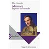 JACA BOOK Manzoni. La prosa del mondo