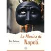 EROM Edizioni Romana Musica La musica di Napoli. 12 elaborazioni per chitarra