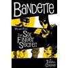 Coleen Coover Paul Tob Bandette Volume 4: The Six Finger Secr (Copertina rigida)