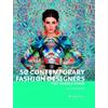 Doria Santlofer 50 Contemporary Fashion Designers You Should Know (Tascabile)