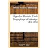 Maxime Fourcheux de M Hippolyte Flandrin. Etude Biographique Et His (Tascabile)