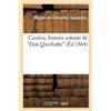Miguel de Cervantes Saave Cautivo, histoire extraite de Don Quichot (Tascabile)