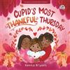 Renita Bryant Cupid's Most Thankful Thursday (Tascabile) Holidayville Adventures