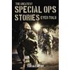 Tom McCarthy The Greatest Special Ops Stories Ever Told (Tascabile) Greatest