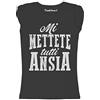thedifferent New T-Shirt Donna Fiammata Mi Mettete Tutti Ansia Divertente Idea Regalo