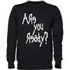 Capzy Are You Ready Nero Felpa Maglione Unisex Uomo Donna Black Unisex Jumper