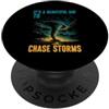 Storm Chasing Tornado Weather Meteorolog È una bella giornata per inseguire tempeste Tornado Chaser PopSockets PopGrip Adesivo