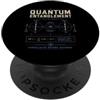 Quantum Mechanics Theoretical Physics Ne Abbigliamento grafico Teoria della scienza della fisica dell'entanglement quantistico PopSockets PopGrip Adesivo