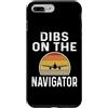Funny Distraction Pilot Gifts Custodia per iPhone 7 Plus/8 Plus Dibs divertenti sul pilota di aeroplani retrò del navigatore co-pilota