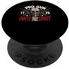 Patriotic 2nd Amendment Supporters Tees 2nd Amendment Pro Gun Anti Idiot Shirt Vintage USA Flag PopSockets PopGrip Adesivo