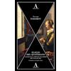 Abscondita Elogio del quotidiano. Saggio sulla pittura olandese del XVII secolo