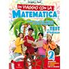 Il Capitello In viaggio con la matematica. Per la Scuola media (Vol. 2)