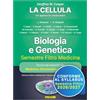 Piccin Nuova Libraria S.p.A. Biologia e genetica. Semestre filtro medicina