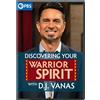 PBS (Direct) Discovering Your Warrior Spirit With D.J. Vanas (DVD) Vanas D. J.