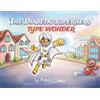 Patrick Casey The Diabetic Superhero: Type Wonder (Tascabile)
